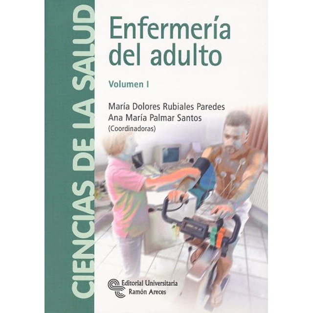 Enfermería del Adulto - Volumen I