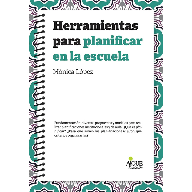 Herramientas para planificar en la escuela