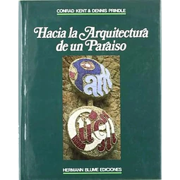 Hacia la arquitectura de un paraiso