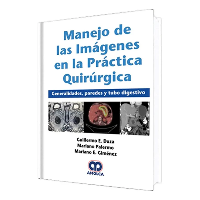 Manejo de las imágenes en la práctica quirúrgica