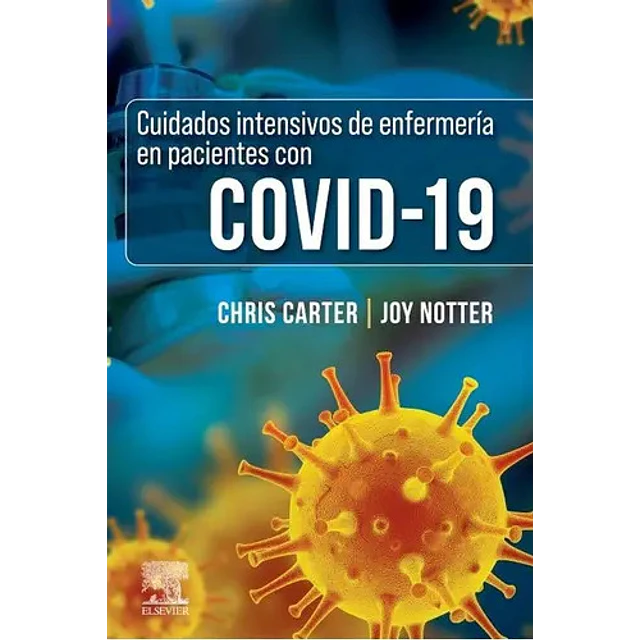 Cuidados intensivos de enfermería en pacientes con COVID-19