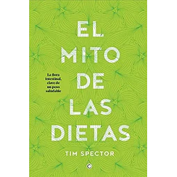 El Mito de las Dietas