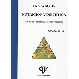 Tratado de nutrición y dietética
