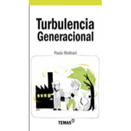 Turbulencia Generacional