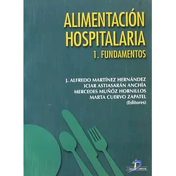 Alimentación Hospitalaria 2. Dietas Hospitalarias