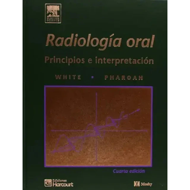 Radiología oral. Principios e interpretación