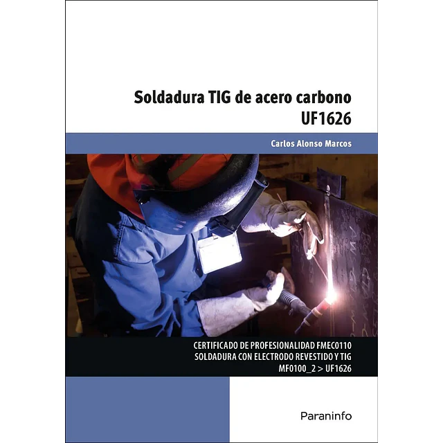 Soldadura TIG de Acero Carbono