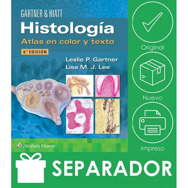 Histología Atlas en color y texto Gartner & Hiatt