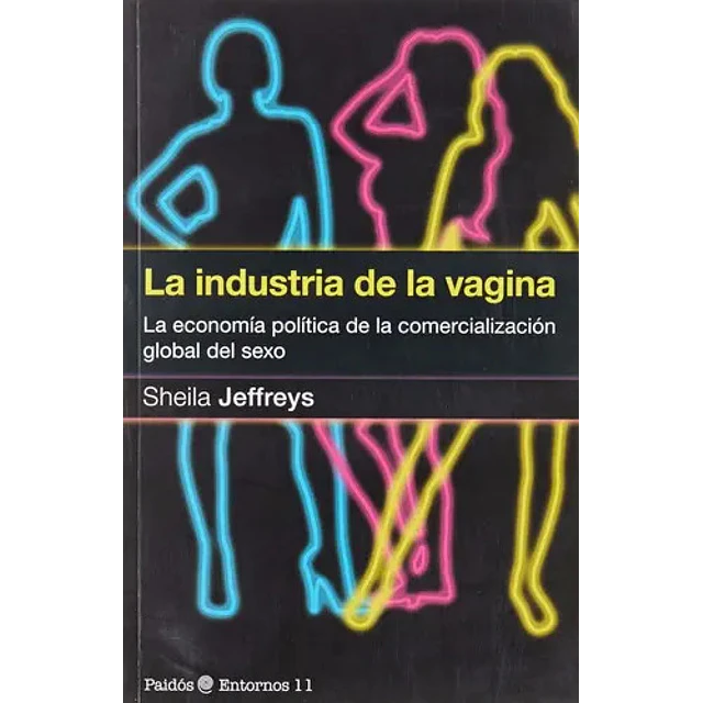 La industria de la vagina