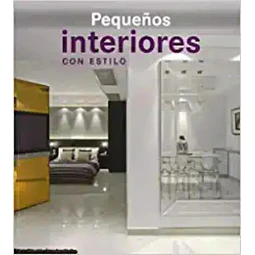 Pequeños Interiores con estilo