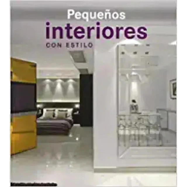 Pequeños Interiores con estilo