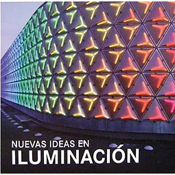 Nuevas Ideas en Iluminación