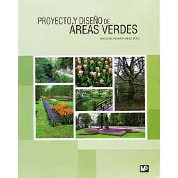 Proyecto y diseño de Áreas Verdes
