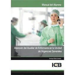 Atención del Auxiliar de Enfermería en la Unidad de Urgencias Generales