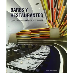 Bares y restaurantes lo último en diseño de interiores