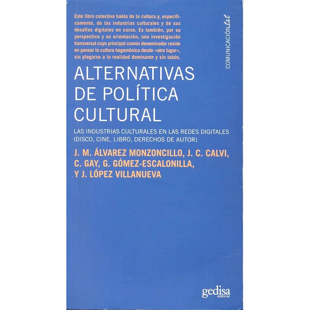 Alternativas a la Politica Cultural