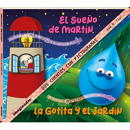 El sueño de Martín La gotita y el jardín