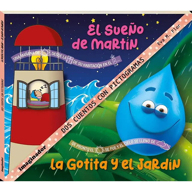 El sueño de Martín La gotita y el jardín