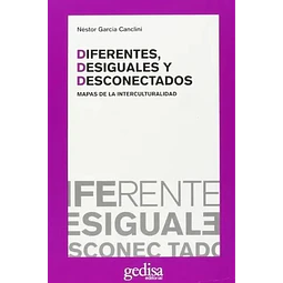 Diferentes, Desiguales y Desconectados