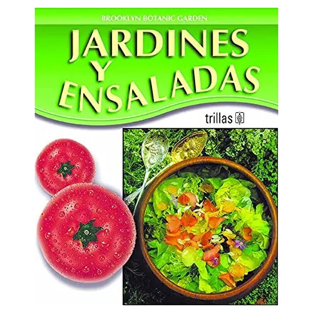 Jardines y Ensaladas