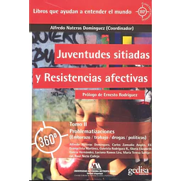 Juventudes Sitiadas y Resistencias Afectivas