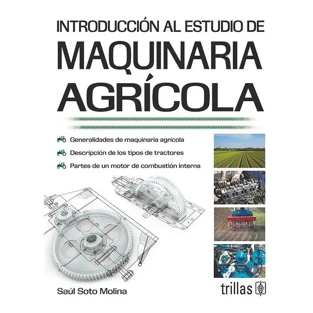 Introducción al estudio de Maquinaria Agrícola