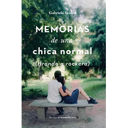 Memorias de una Chica Normal (tirando a rockera)