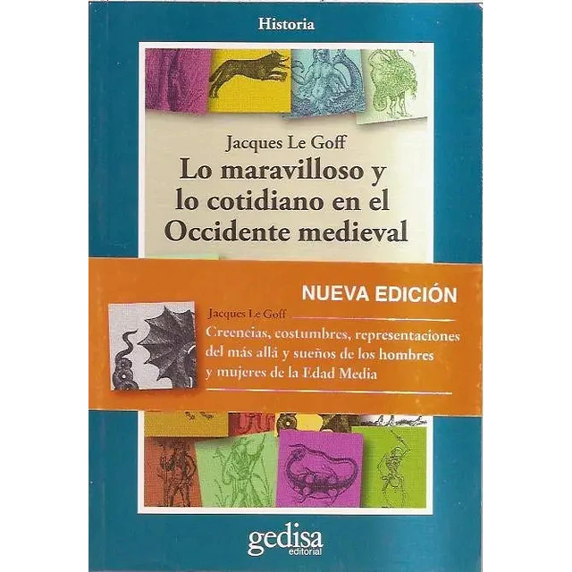 Lo maravilloso y lo cotidiano en el occidente medieval