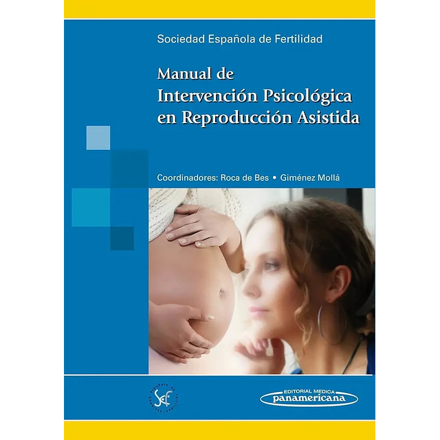 Manual de Intervención Psicológica en Reproducción Asistida