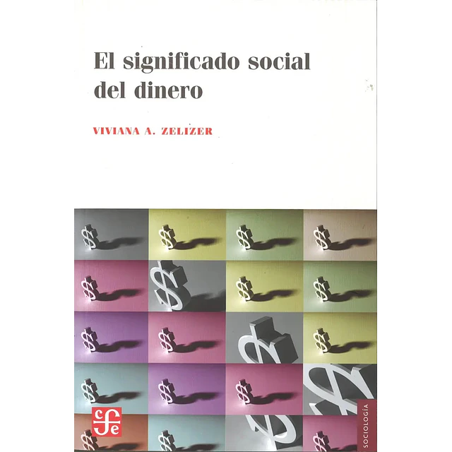 El Significado Social del Dinero