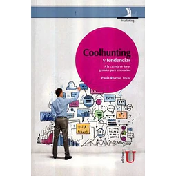 Coolhunting y Tendencias