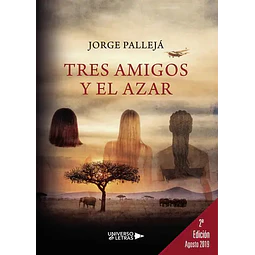 Tres amigos y el azar