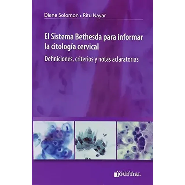 El Sistema Bethesda para informar la citología cervical