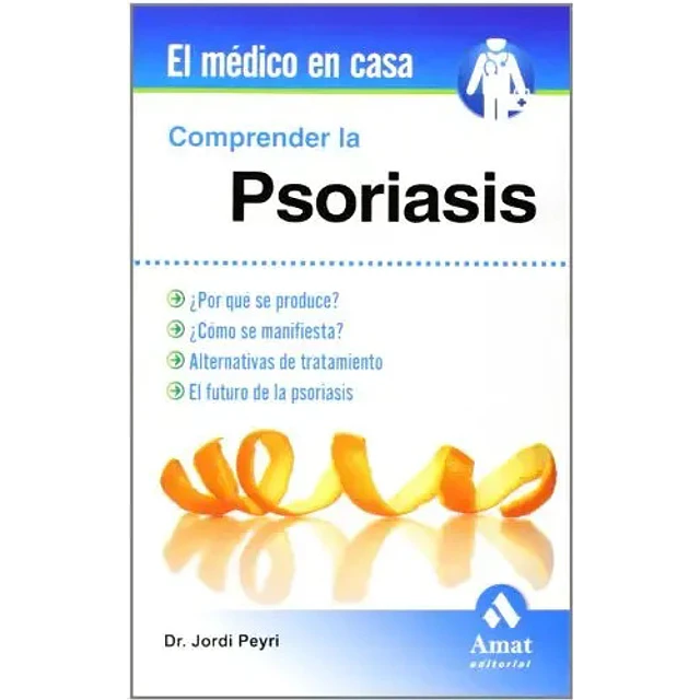 Comprender la Psoriasis