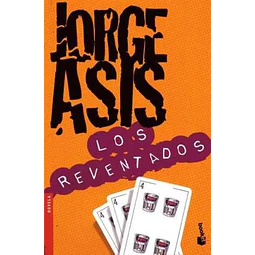 Los reventados