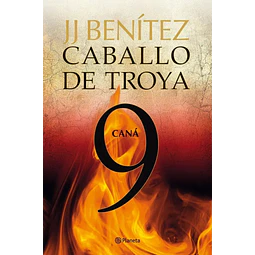 Caballo de Troya 9 Caná