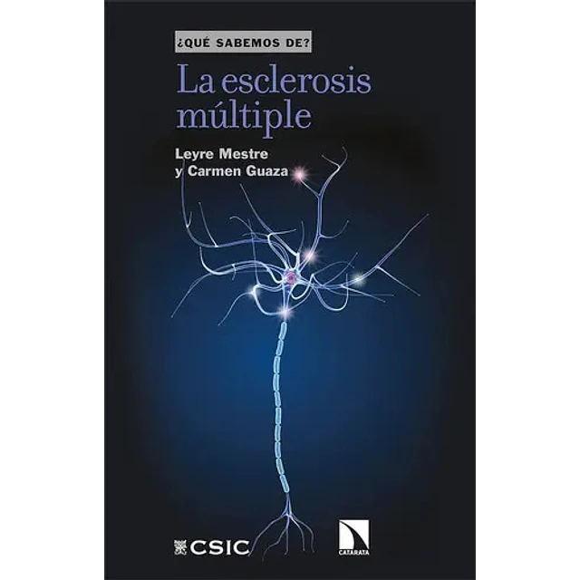 La esclerosis multiple