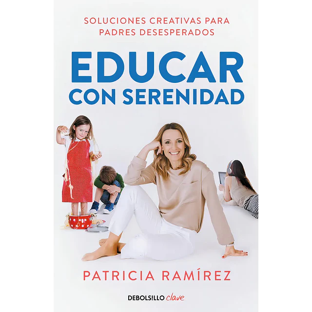 Educar con serenidad