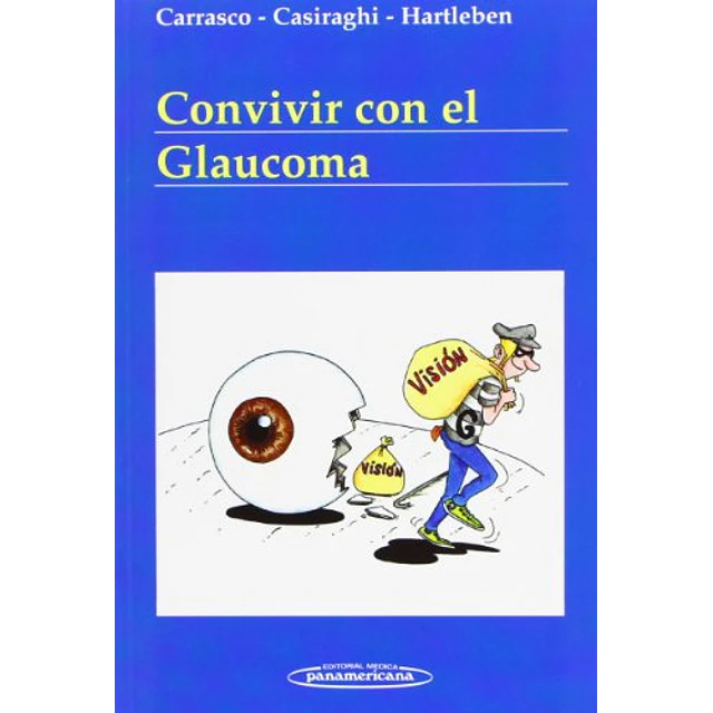 Convivir con el Glaucoma