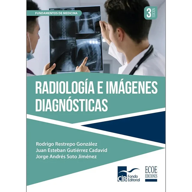 Radiología e Imágenes Diagnósticas