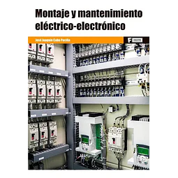 Montaje y mantenimiento eléctrico-electrónico