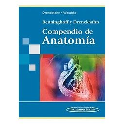 Compendio de Anatomía Benninghoff y Drenckhahn