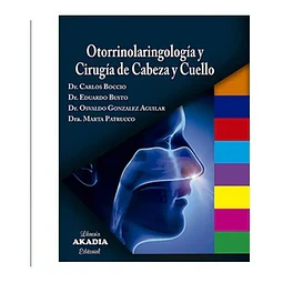 Otorrinolaringología y Cirugía de Cabeza y Cuello
