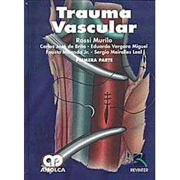 Trauma Vascular - 2 Tomos