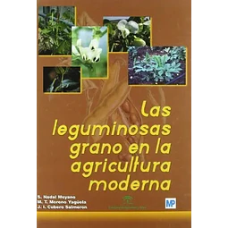 Las leguminosas de grano en la agricultura moderna