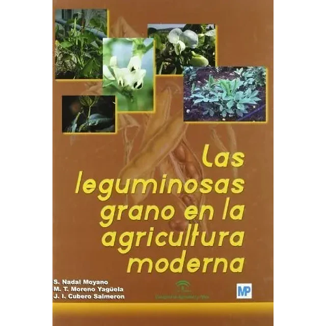 Las leguminosas de grano en la agricultura moderna