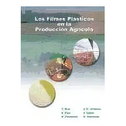 Los filmes plásticos en la producción agrícola