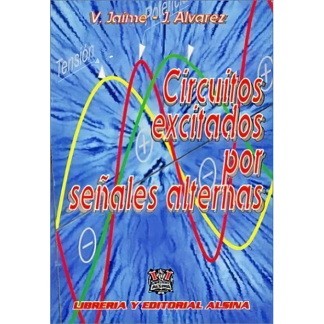 Circuitos excitados por señales alternas