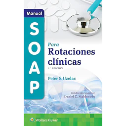 Manual SOAP para rotaciones clínicas