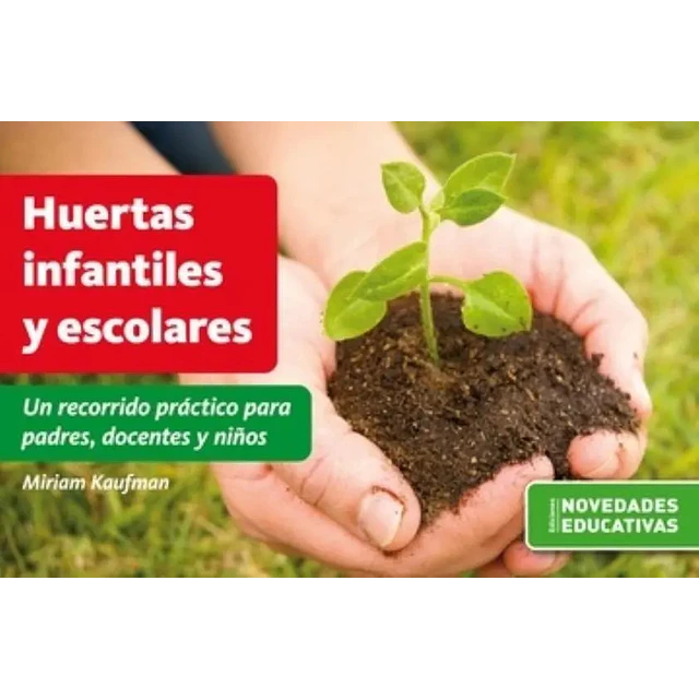 Huertas Infantiles y Escolares